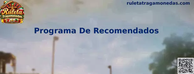 Programa De Recomendados de Ruleta Tragamonedas