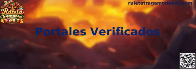 Portales Verificados para Ruleta Tragamonedas y Entretenimiento Seguro