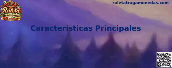 Características Principales de Ruleta Tragamonedas