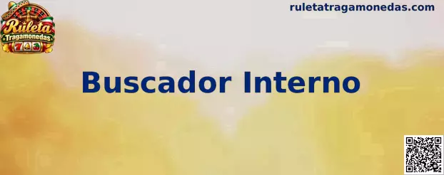 Buscador Interno de Ruleta Tragamonedas