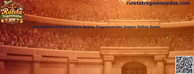 Información Práctica Sobre Ruleta Tragamonedas Juegos Online Demo