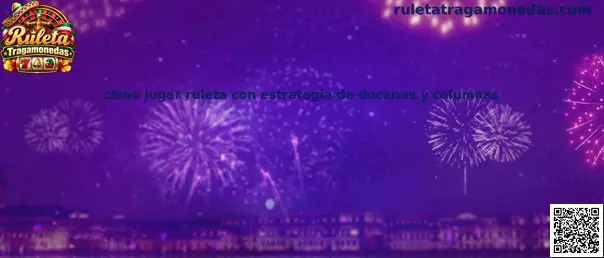 Guía visual para aprender la distribución de docenas y columnas en el tablero de ruleta