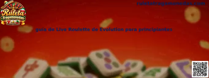 Guía de Live Roulette de Evolution para principiantes